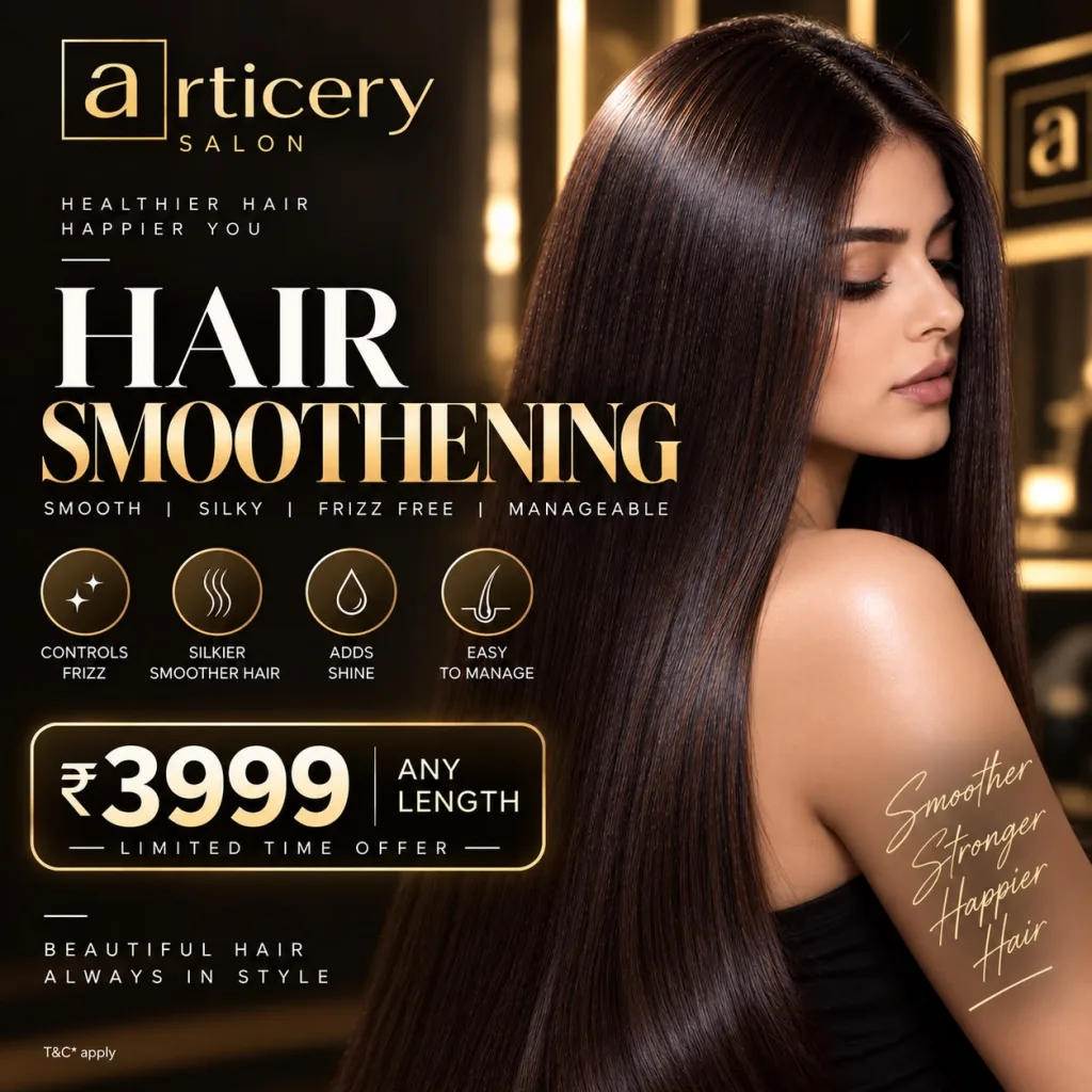 Hair Smoothening — Rs.3,999/- at Articery Salon